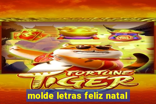 molde letras feliz natal